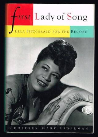 First Lady of Song: Ella Fitzgerald for the Record