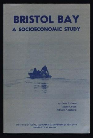 Bristol Bay: A Socioeconomic Study