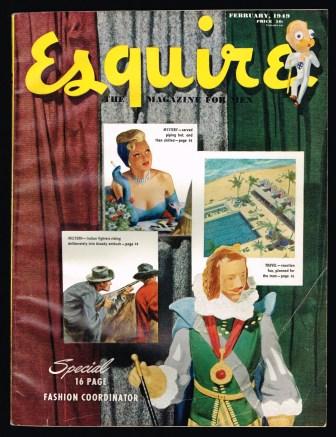 Esquire; the Magazine for Men; February, 1949