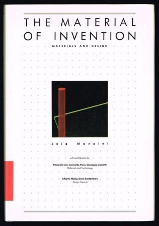 The Material of Invention : Materials and Design