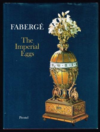 Faberge: The Imperial Eggs