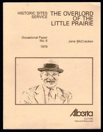 The overlord of the Little Prairie : report on Charles Plavin and his Homestead