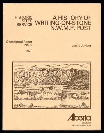 A history of Writing-on-Stone N.W.M.P. Post