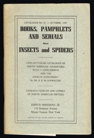 Books, Pamphlets and Serials on Insects and Spiders, Including Works of Medical and Agricultural Interest