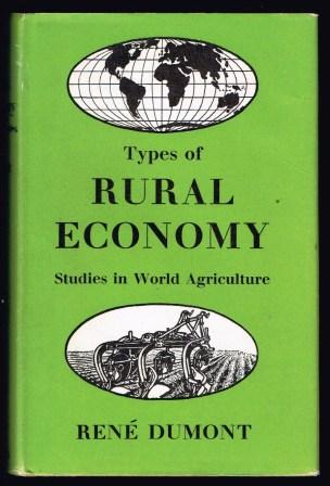 Types of Rural Economy; Studies in World Agriculture