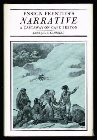 Ensign Prenties's Narrative: a Castaway on Cape Breton