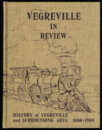 Vegreville in Review: History of Vegreville and Surrounding Area, 1880-1980; Volume II