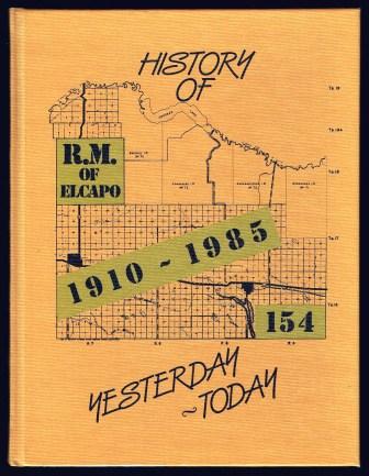 History of R.M. of Elcapo 154, 1910-1985 : yesterday, Today