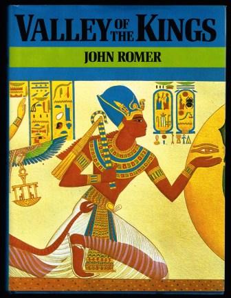 Valley of the Kings: Exploring the Tombs of the Pharaohs