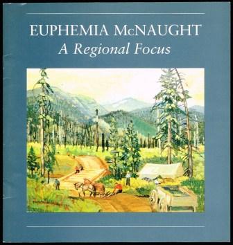 Euphemia McNaught; A Regional Focus