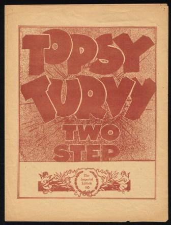 Topsy Turvy; Two Step