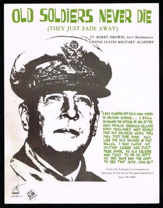 Old Soldiers Never Die [They Just Fade Away]