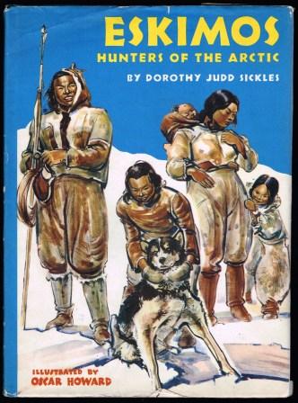 Eskimos, Hunters of the Arctic