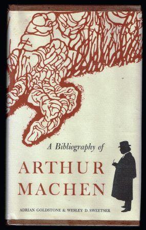 A Bibliography of Arthur Machen