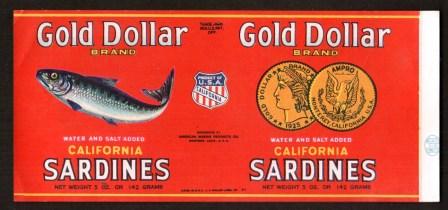 California Sardines Can Label: Gold Dollar, 1930s