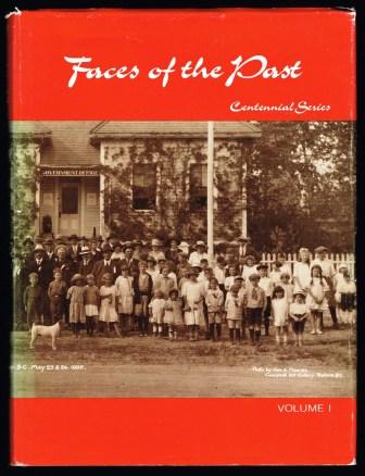 Faces of the Past. Centennial Series Volume 1