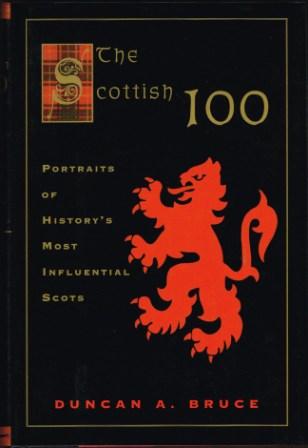 The Scottish 100: Portraits of History's Most Influential Scots