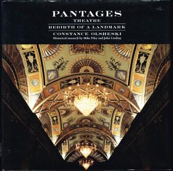 Pantages Theatre: Rebirth of a Landmark