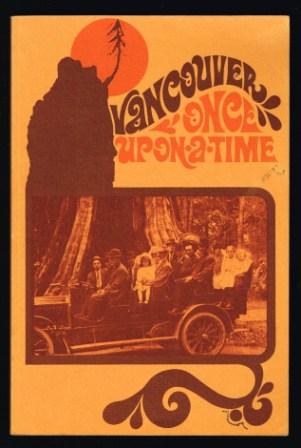 Image for Vancouver Once Upon-a-Time Vancouver Once Upon-a-Time