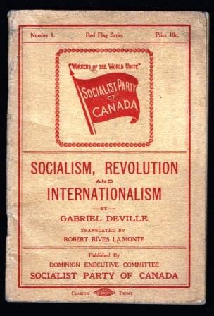 Socialism, Revolution and Internationalism