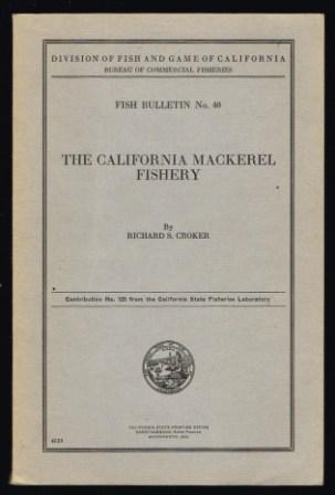 The California Mackerel Fishery