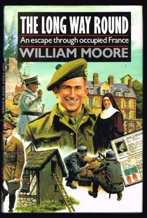 The Long Way Round: An Escape Through Occupied France