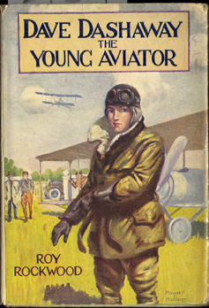 Dave Dashaway the Yound Aviator, or, In the Clouds for Fame and Fortune