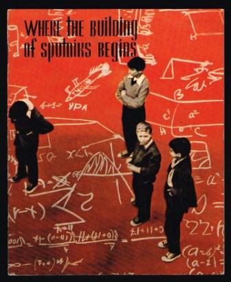 Where the Building of Sputniks begins : Education in the U.S.S.R.