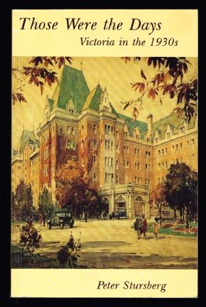 Those Were the Days: Victoria in the 1930's