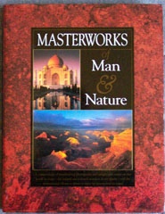 Masterworks Of Man & Nature