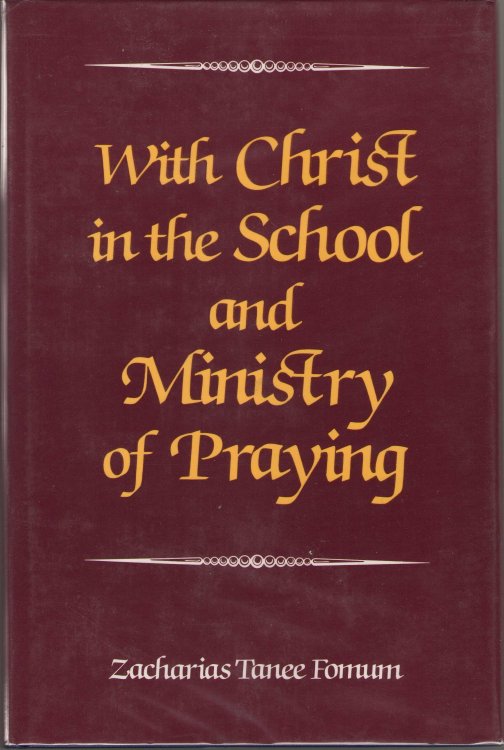 With Christ in the School & the Ministry of Praying