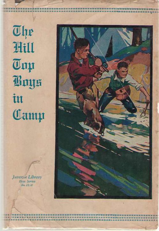The Hilltop Boys In Camp Or, the Rebellion At the Academy