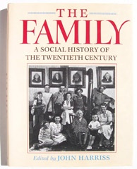 The Family A Social History of the Twentieth Century