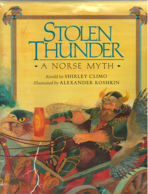 Stolen Thunder A Norse Myth
