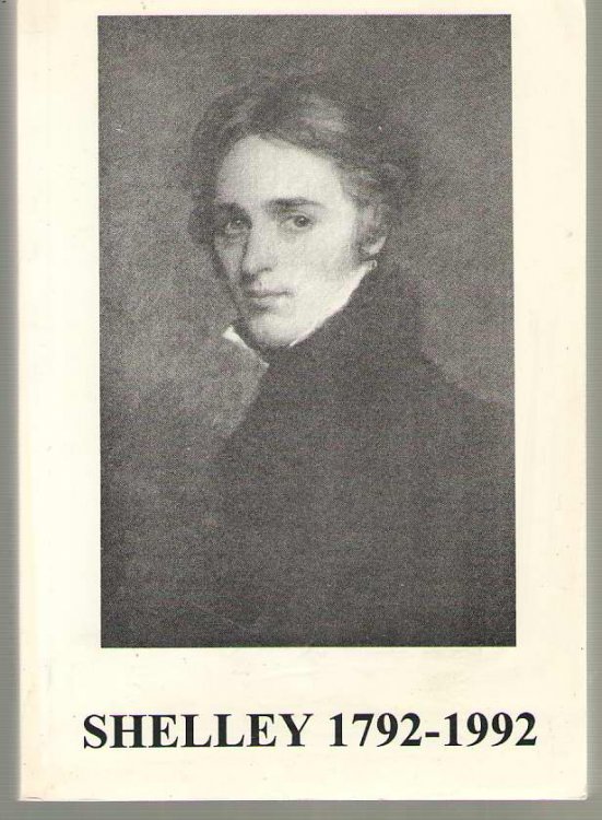Shelley, 1792-1992