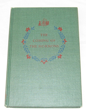 The Coming Of The Mormons