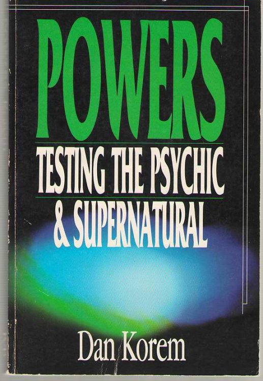 Powers Testing the Psychic & Supernatural