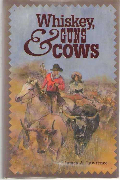 Whiskey, Guns and Cows