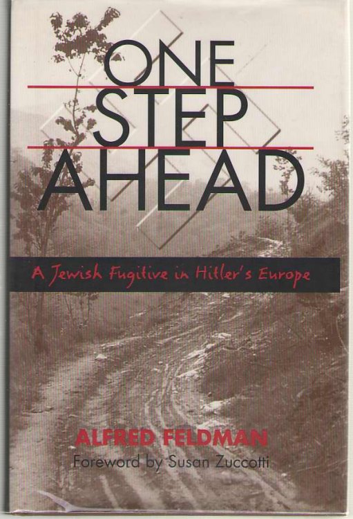 One Step Ahead A Jewish Fugitive in Hitler's Europe