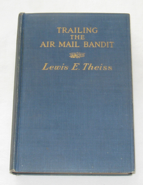 Trailing the Air Mail Bandit