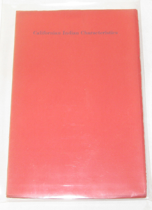 Californian Indian Characteristics & Centennial Mission To The Indians Of Western Nevada And California