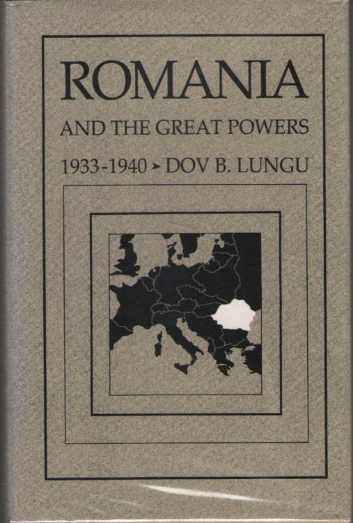 Romania and the Great Powers, 1933-1940