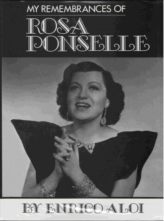 My Remembrances of Rosa Ponselle