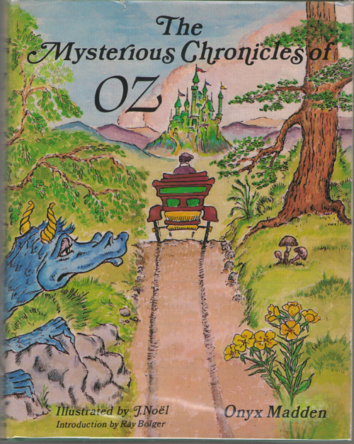 The Mysterious Chronicles Of Oz Or the Travels of Ozma and the Sawhorse