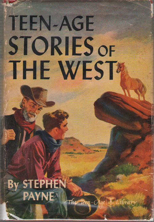 Teen-age Stories Of The West