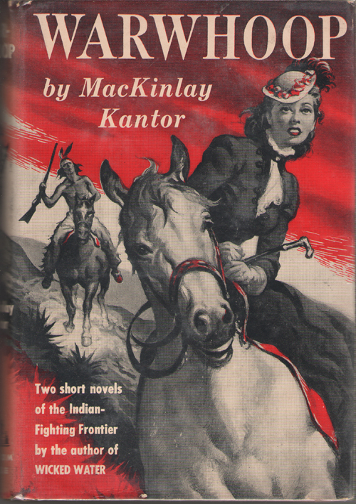 Warwhoop Two Short Novels of the Frontier