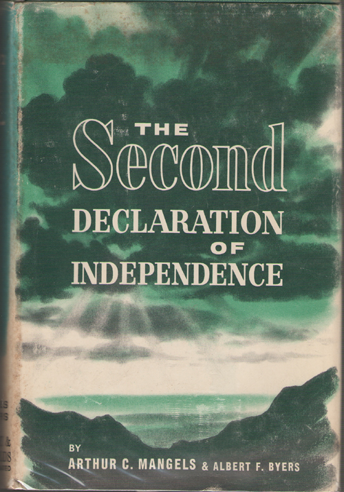 The Second Declaration Of Independence