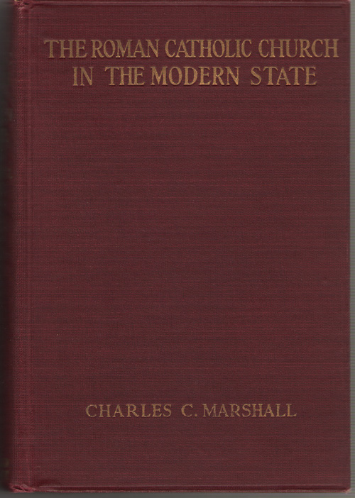 The Roman Catholic Church In The Modern State
