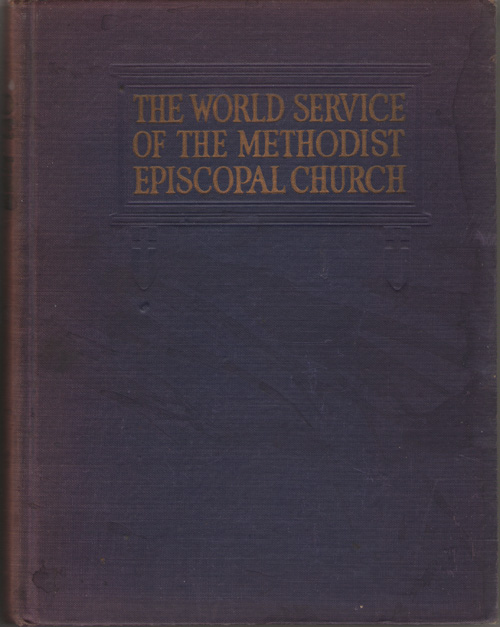 The World Service of the Methodist Episcopal Church