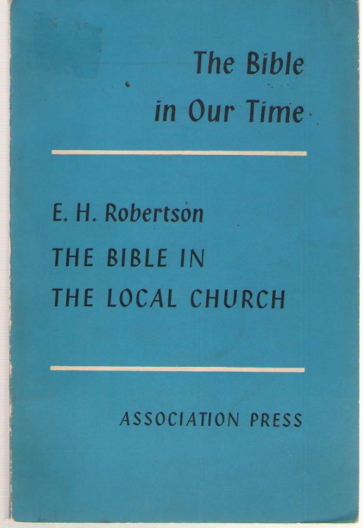 The Bible In The Local Church